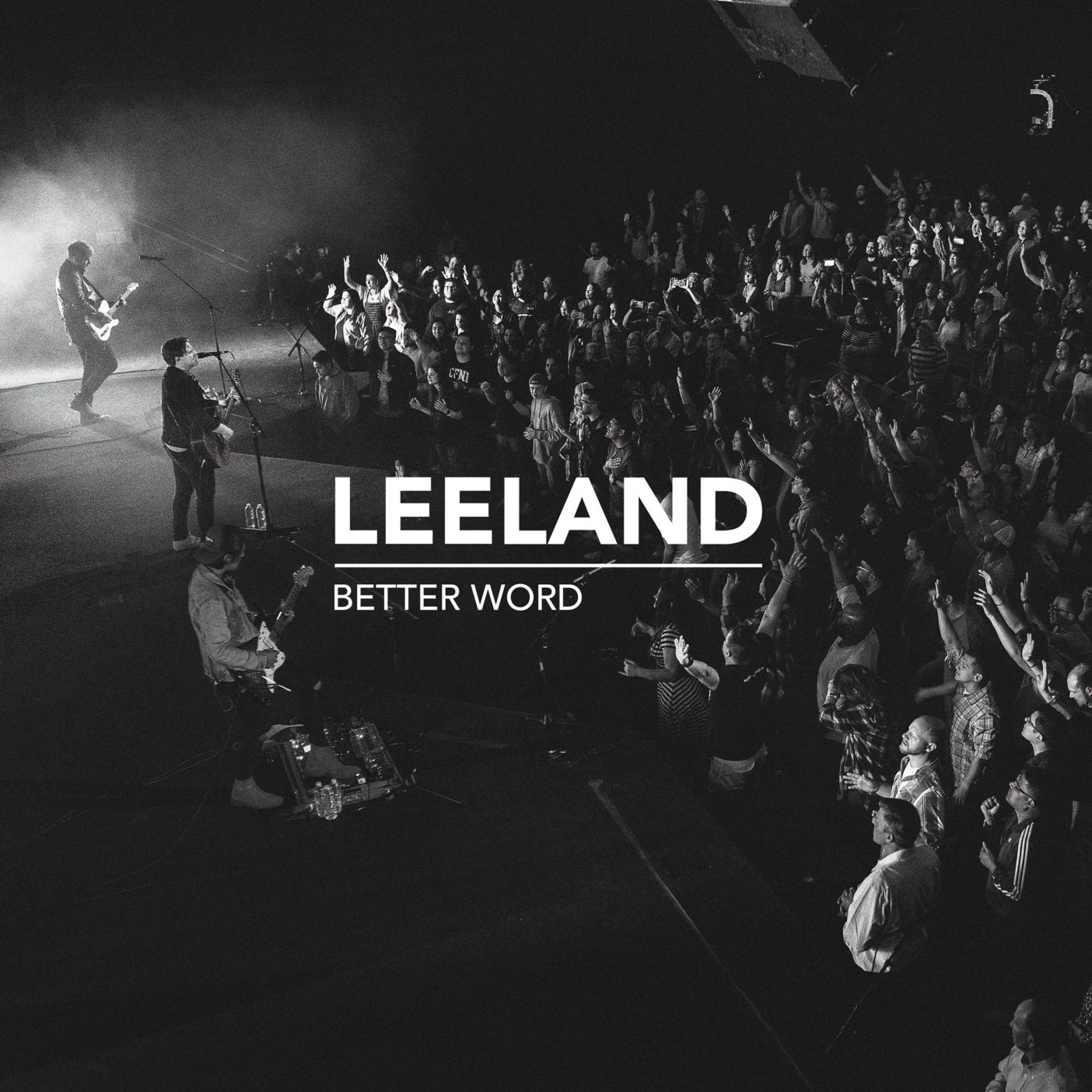 Leeland - Better Word