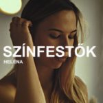 Heléna - Színfestők